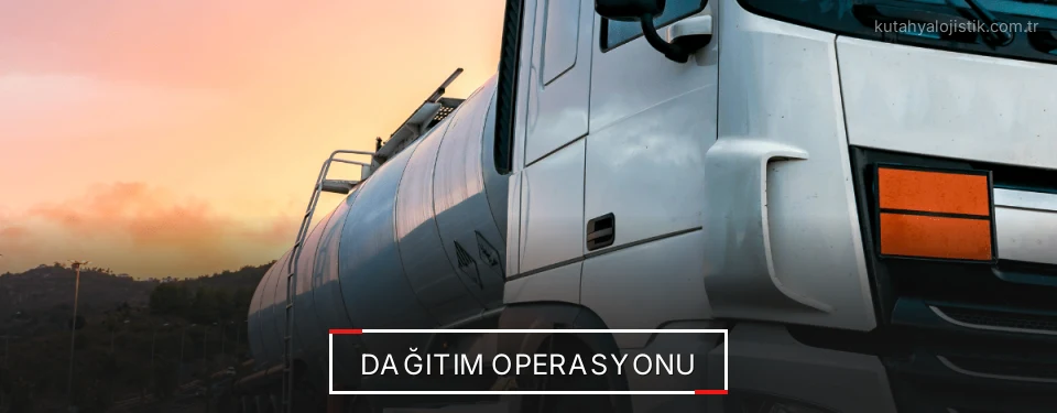 Kütahya Dağıtım Lojistik Firmaları